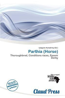 Parthia (Horse)