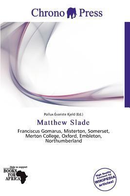 Matthew Slade