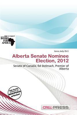 Alberta Senate Nominee Election 2012