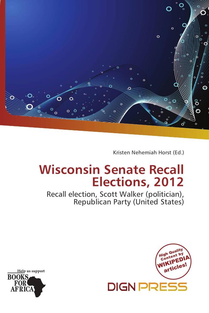 Wisconsin Senate Recall Elections 2012