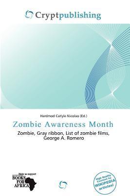 Zombie Awareness Month