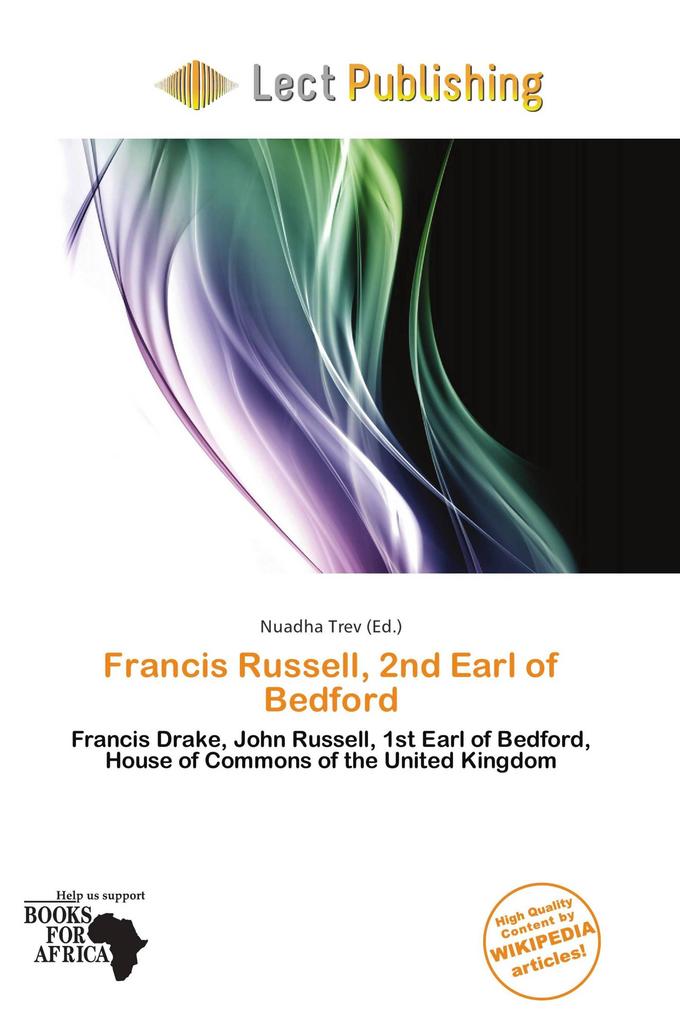 Francis Russell 2nd Earl of Bedford