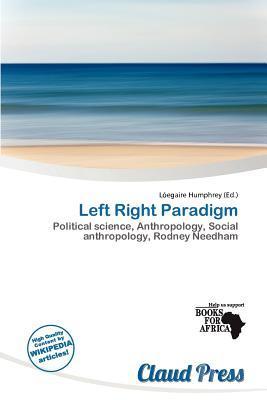 Left Right Paradigm