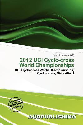 2012 UCI Cyclo-cross World Championships