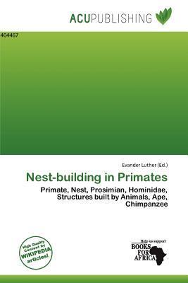 Nest-building in Primates