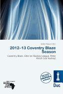 2012-13 Coventry Blaze Season