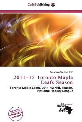 2011-12 Toronto Maple Leafs Season