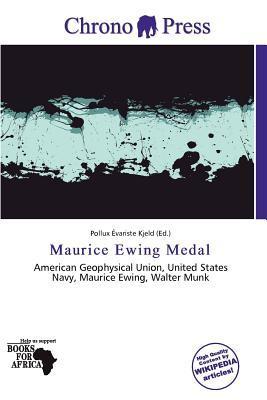 Maurice Ewing Medal