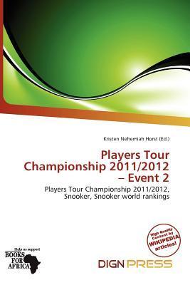 Players Tour Championship 2011/2012 - Event 2