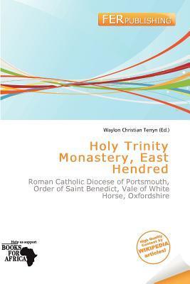 Holy Trinity Monastery East Hendred
