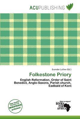 Folkestone Priory