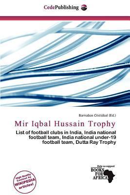 Mir Iqbal Hussain Trophy