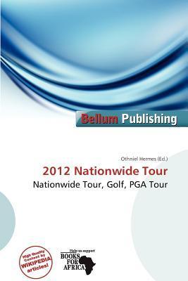 2012 Nationwide Tour