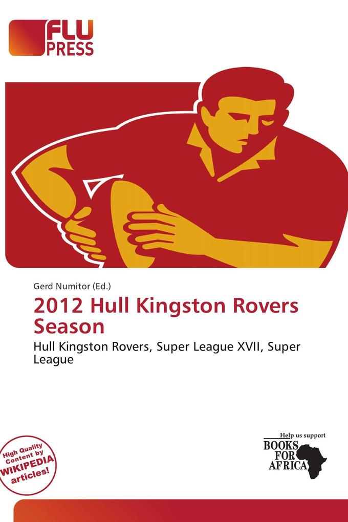 2012 Hull Kingston Rovers Season