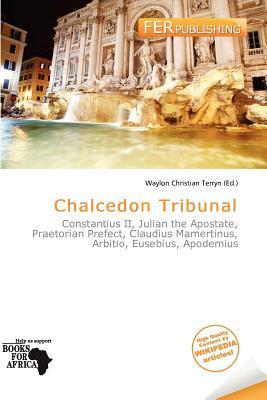 Chalcedon Tribunal
