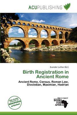 Birth Registration in Ancient Rome