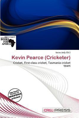 Kevin Pearce (Cricketer)