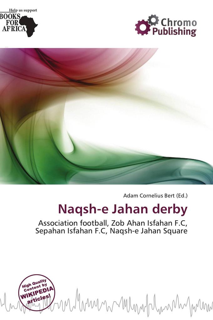 Naqsh-e Jahan derby
