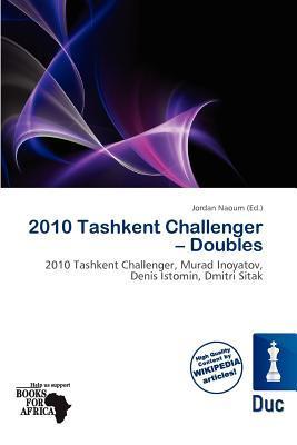 2010 Tashkent Challenger - Doubles