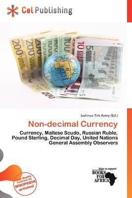 Non-decimal Currency