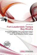 Fort Lauderdale Tampa Bay Rivalry