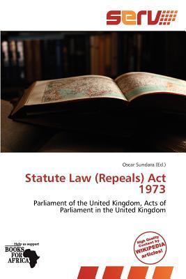 Statute Law (Repeals) Act 1973