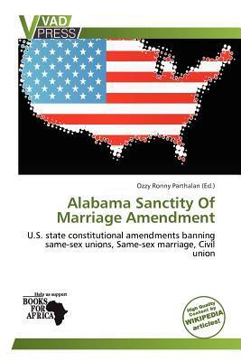 Alabama Sanctity Of Marriage Amendment