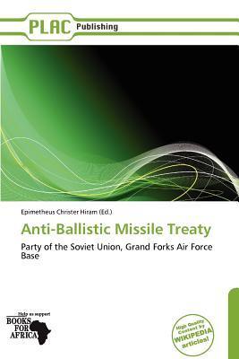 Anti-Ballistic Missile Treaty