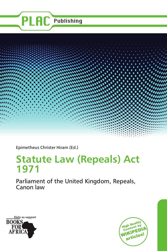 Statute Law (Repeals) Act 1971