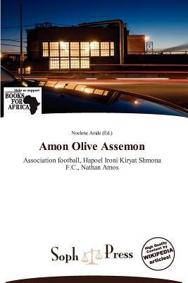 Amon Olive Assemon