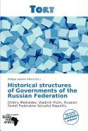 Historical structures of Governments of the Russian Federation