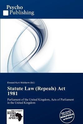 Statute Law (Repeals) Act 1981