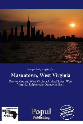 Masontown West Virginia