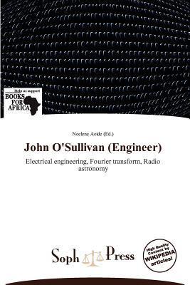 John O'Sullivan (Engineer)