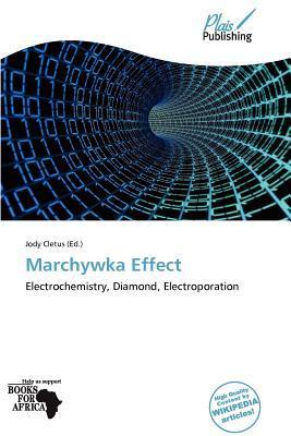Marchywka Effect
