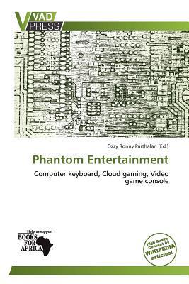 Phantom Entertainment
