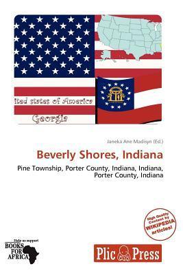 Beverly Shores Indiana