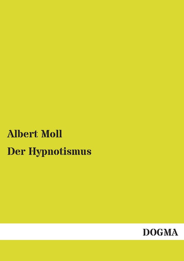 Der Hypnotismus