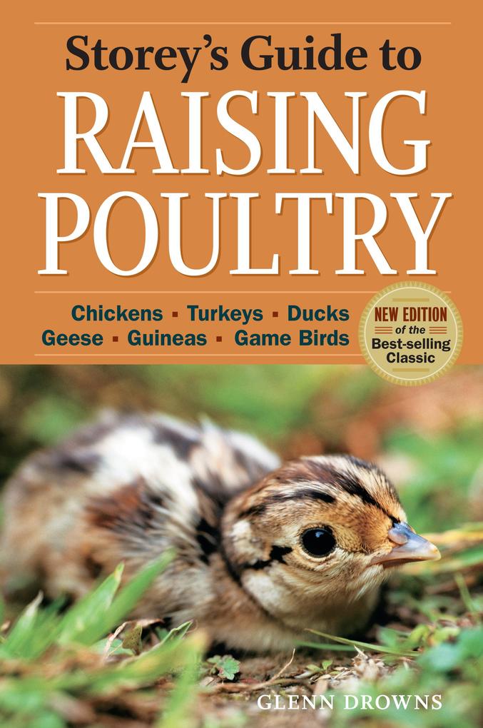 Storey‘s Guide to Raising Poultry 4th Edition