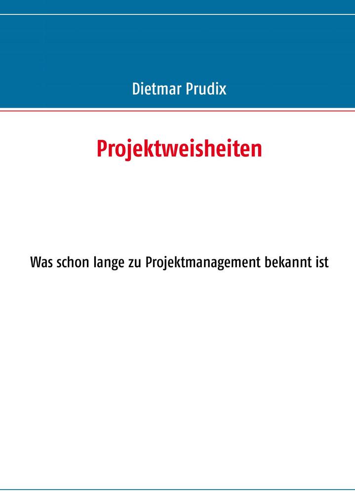 Projektweisheiten