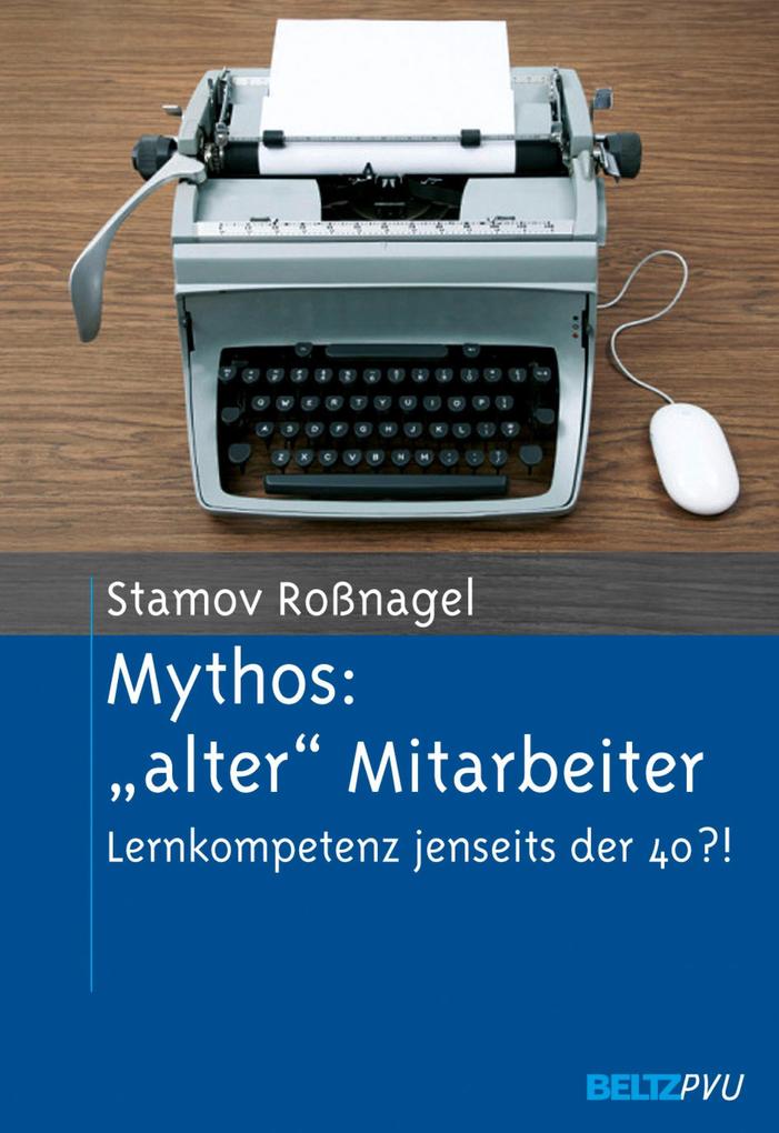Mythos: 'alter' Mitarbeiter