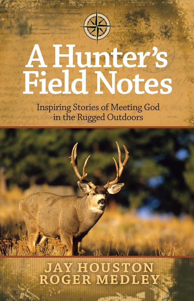 Hunter‘s Field Notes