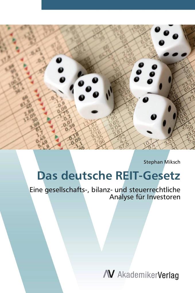 Das deutsche REIT-Gesetz