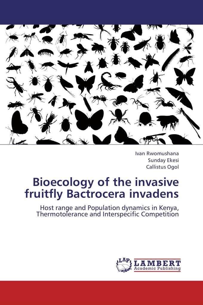 Bioecology of the invasive fruitfly Bactrocera invadens