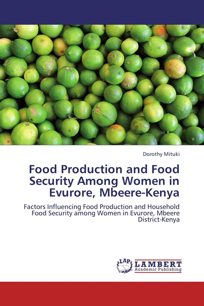 Food Production and Food Security Among Women in Evurore Mbeere-Kenya