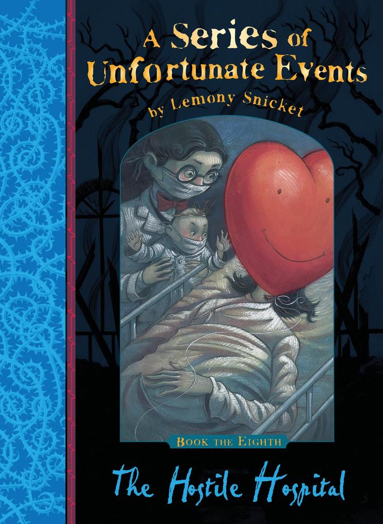 Harper Collins Publ. Uk A Series Of Unfortunate Event 08. The Hostile Hospital