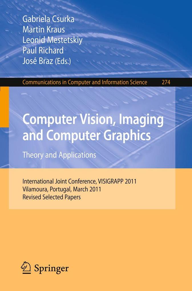 Computer Vision Imaging and Computer Graphics - Theory and Applications