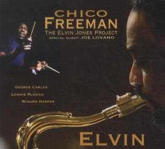 Elvin-The Elvin Jones Project - Chico Freeman