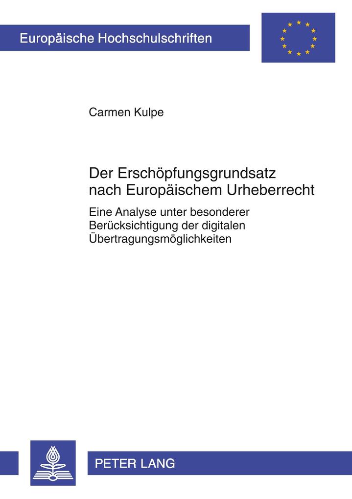 Der Erschöpfungsgrundsatz nach Europäischem Urheberrecht