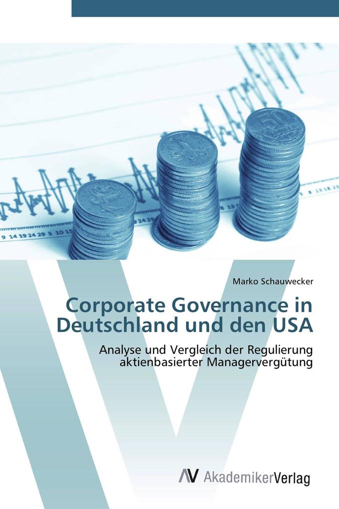Corporate Governance in Deutschland und den USA